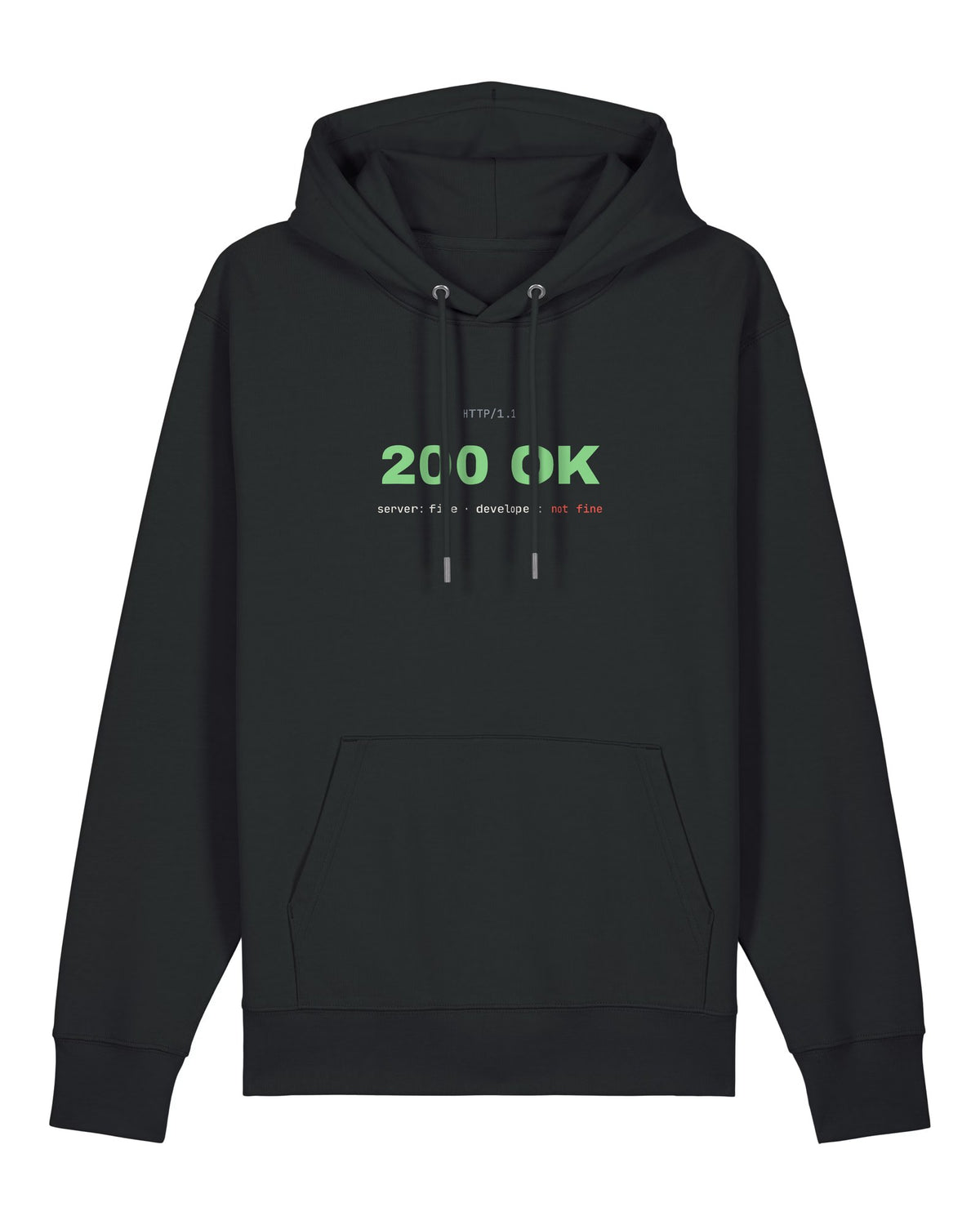 Black hoodie with HTTP "200 OK" status with "developer: not fine"