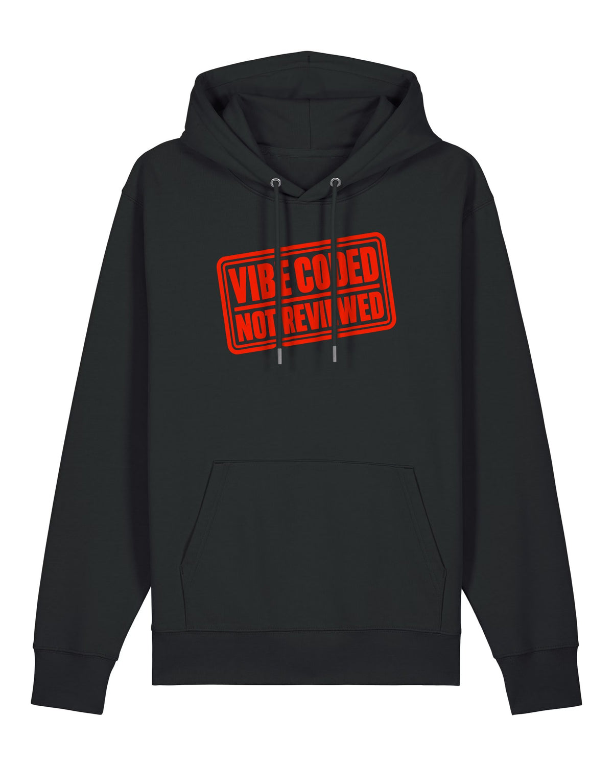 Black hoodie with red rubber stamp "VIBE CODED — NOT REVIEWED"
