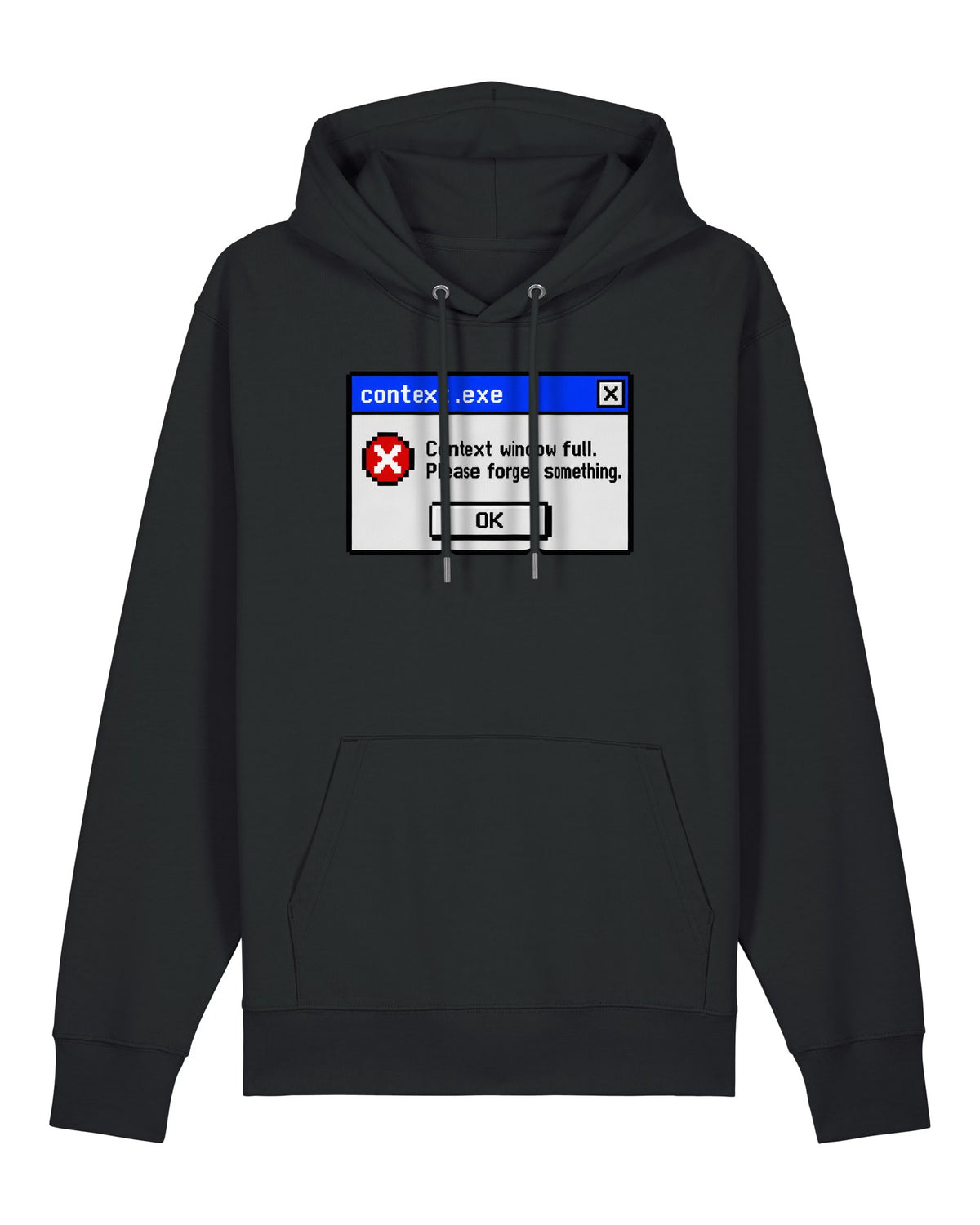 Black hoodie with retro error dialog "Context window full. Please forget something."