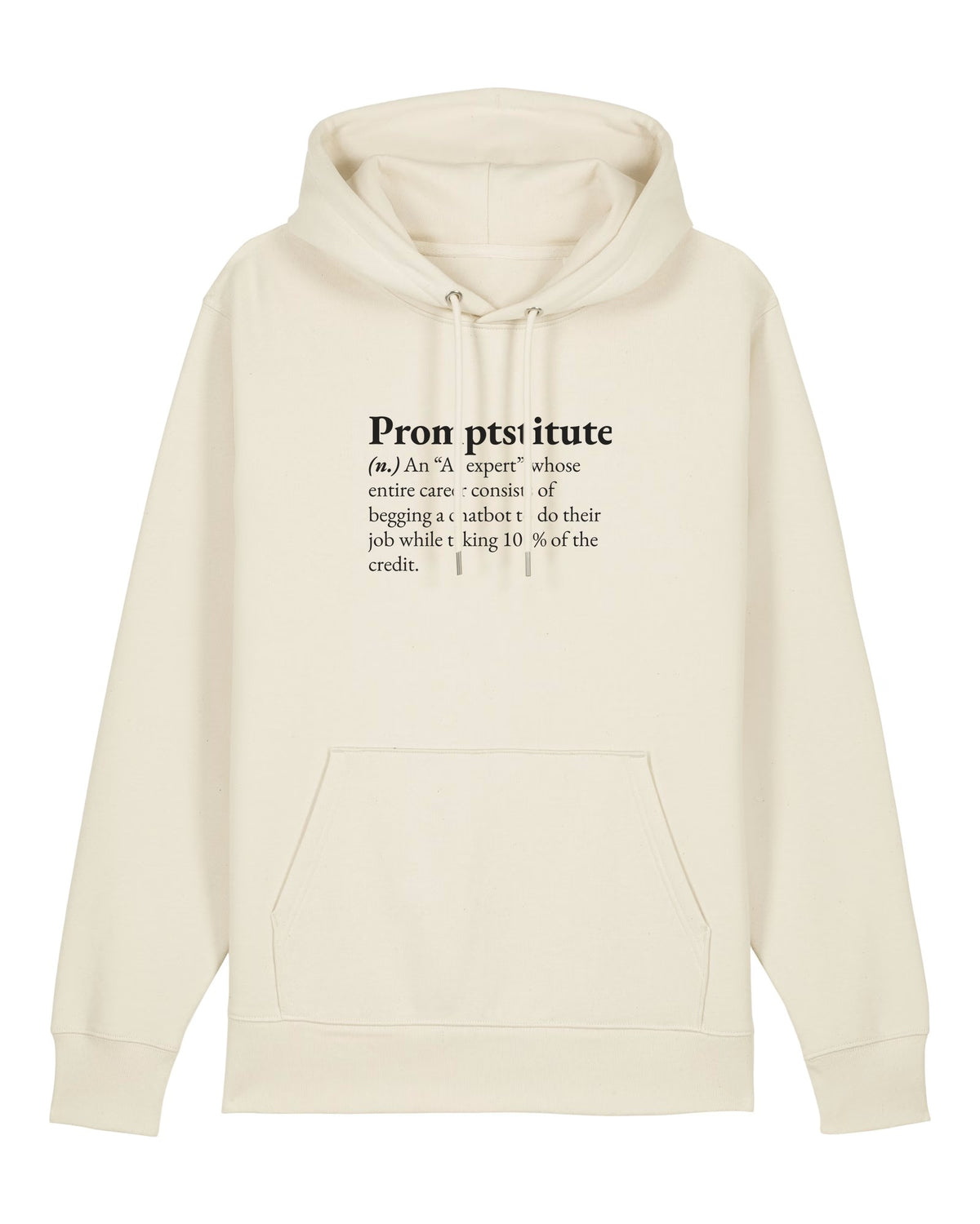White hoodie with large dictionary definition of "Promptstitute"
