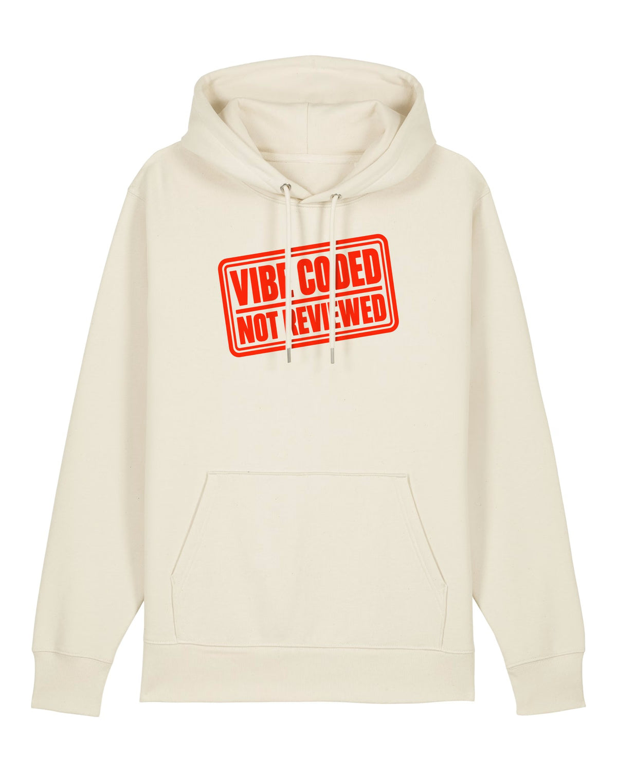 White hoodie with red rubber stamp "VIBE CODED — NOT REVIEWED"