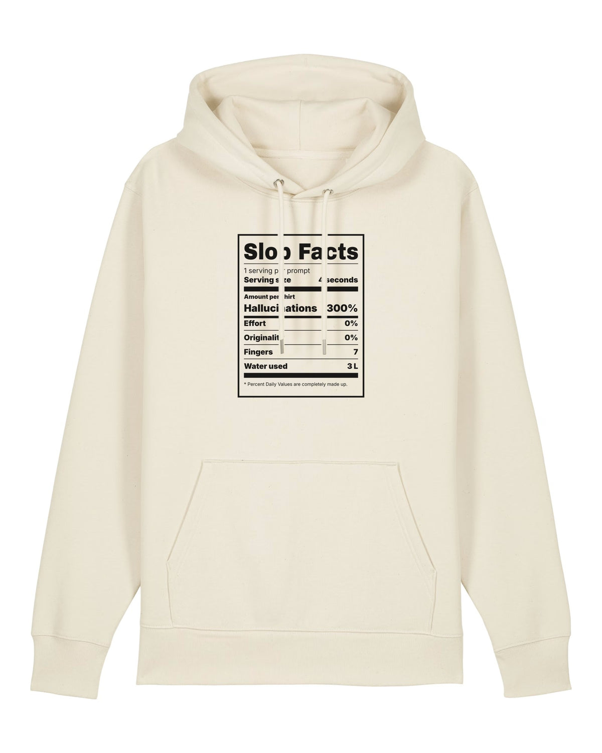 White hoodie with nutrition label parody "Slop Facts" with AI ingredients