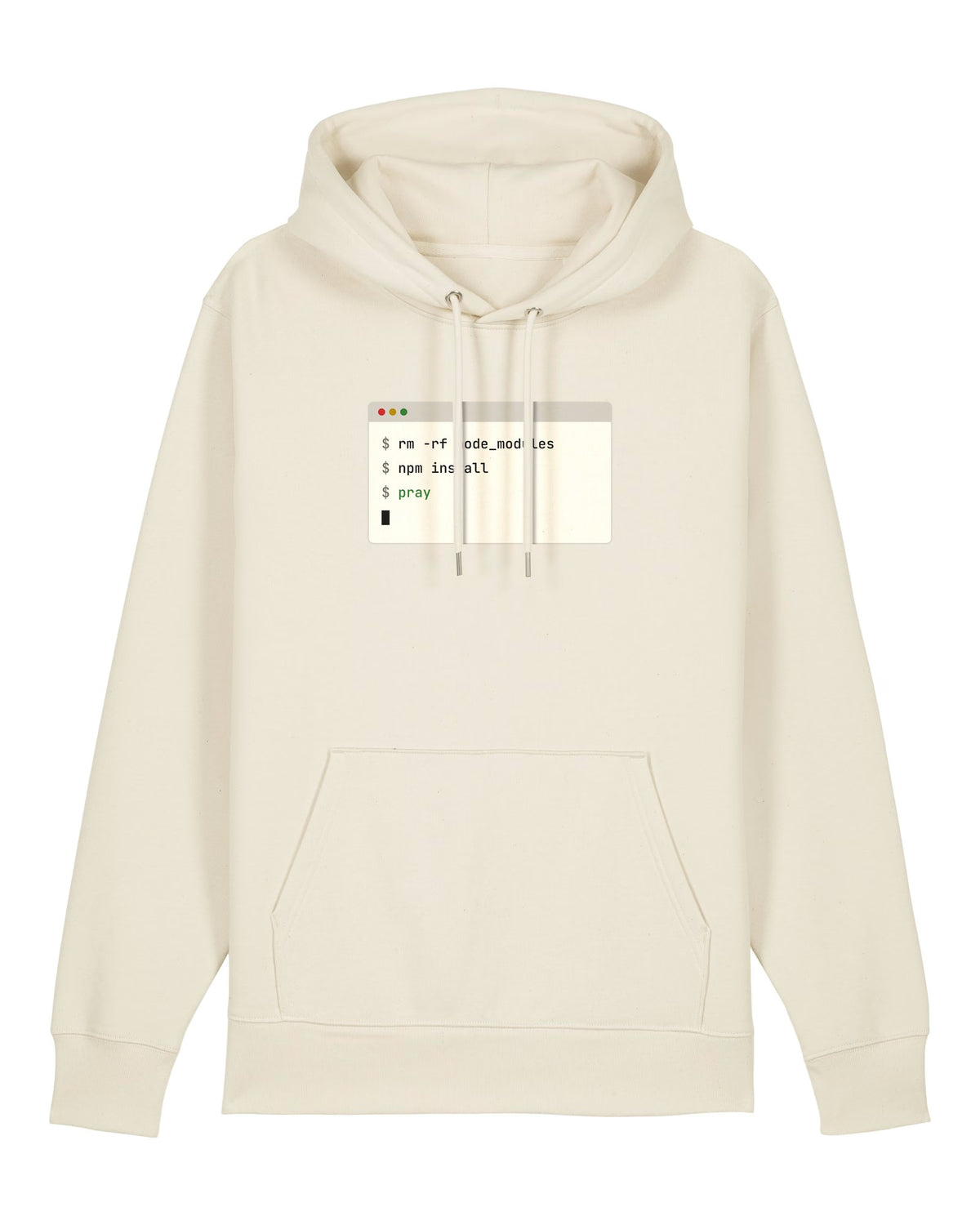 White hoodie with terminal window with "rm -rf node_modules", "npm install", "pray"