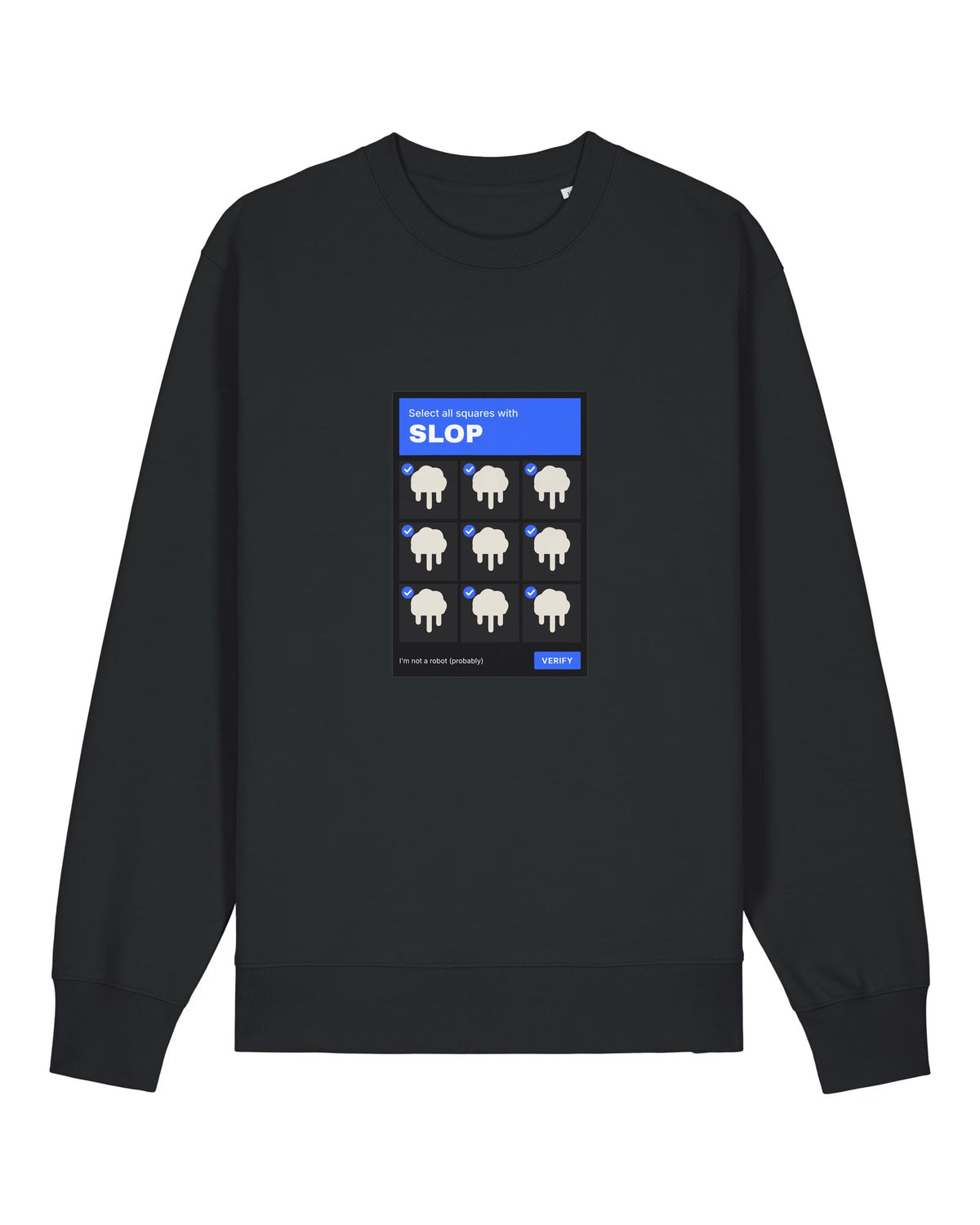 Black crewneck sweatshirt with captcha grid "Select all squares with SLOP"