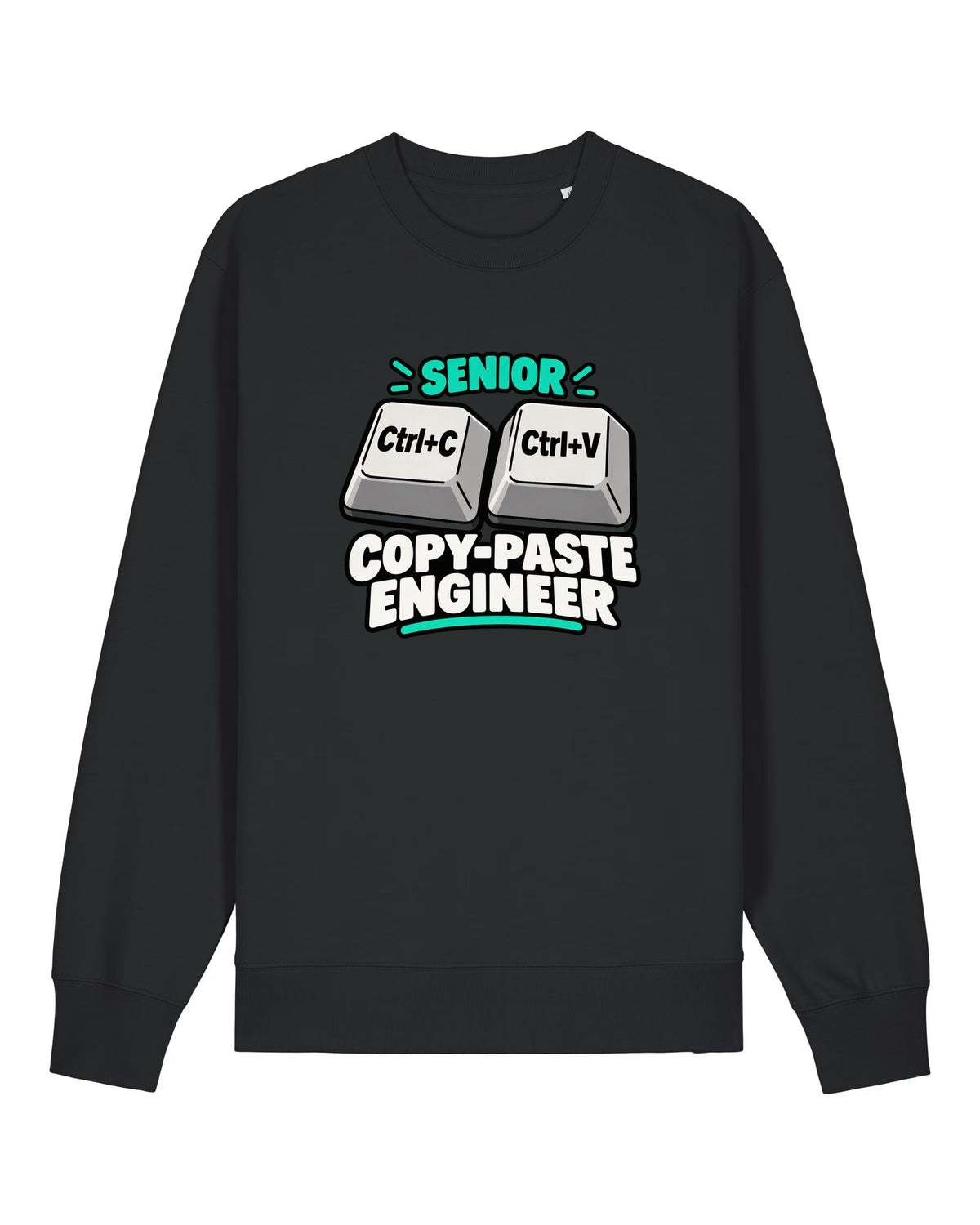 Black crewneck sweatshirt with Ctrl+C and Ctrl+V keys with "SENIOR COPY-PASTE ENGINEER"
