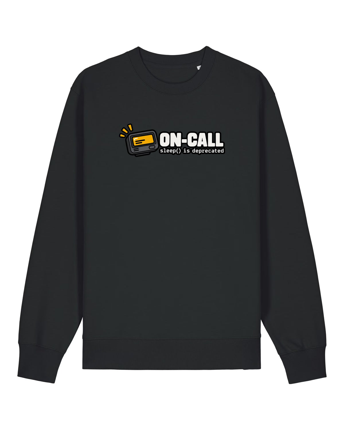 Black crewneck sweatshirt with buzzing pager with "ON-CALL — sleep() is deprecated"