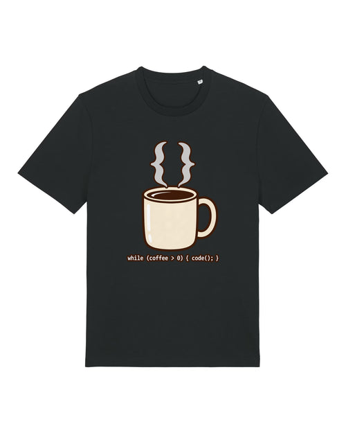 Black t-shirt with steaming coffee cup made of curly braces with "while (coffee > 0) { code(); }"