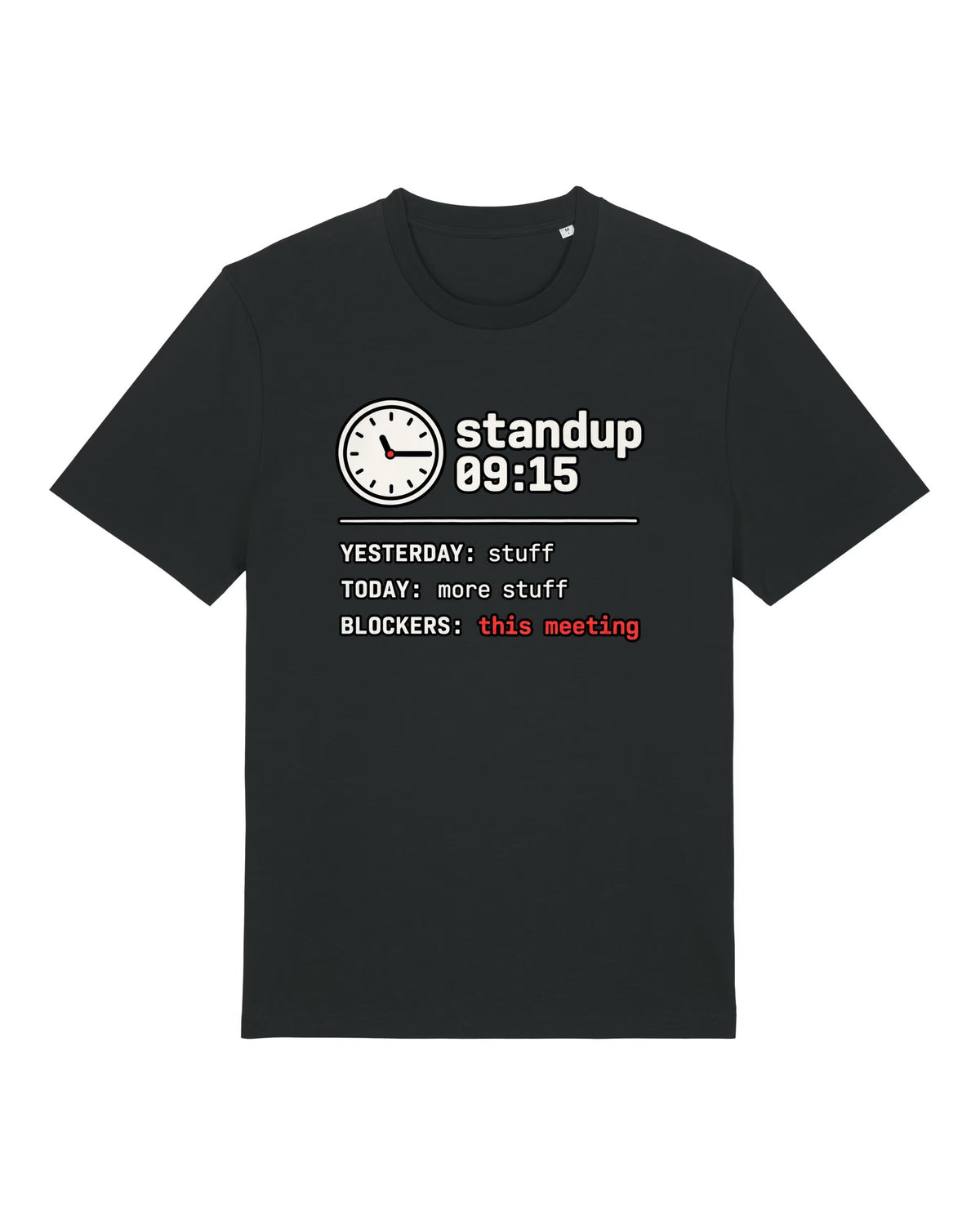 Black t-shirt with standup board with "BLOCKERS: this meeting"