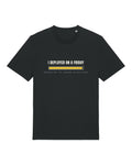 Black t-shirt with "I DEPLOYED ON A FRIDAY" with a 99% progress bar