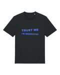 Black t-shirt with big blue "Trust me I'm generated" lettering