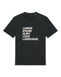 Black t-shirt with bold "LOREM IPSUM IS MY LOVE LANGUAGE." typography