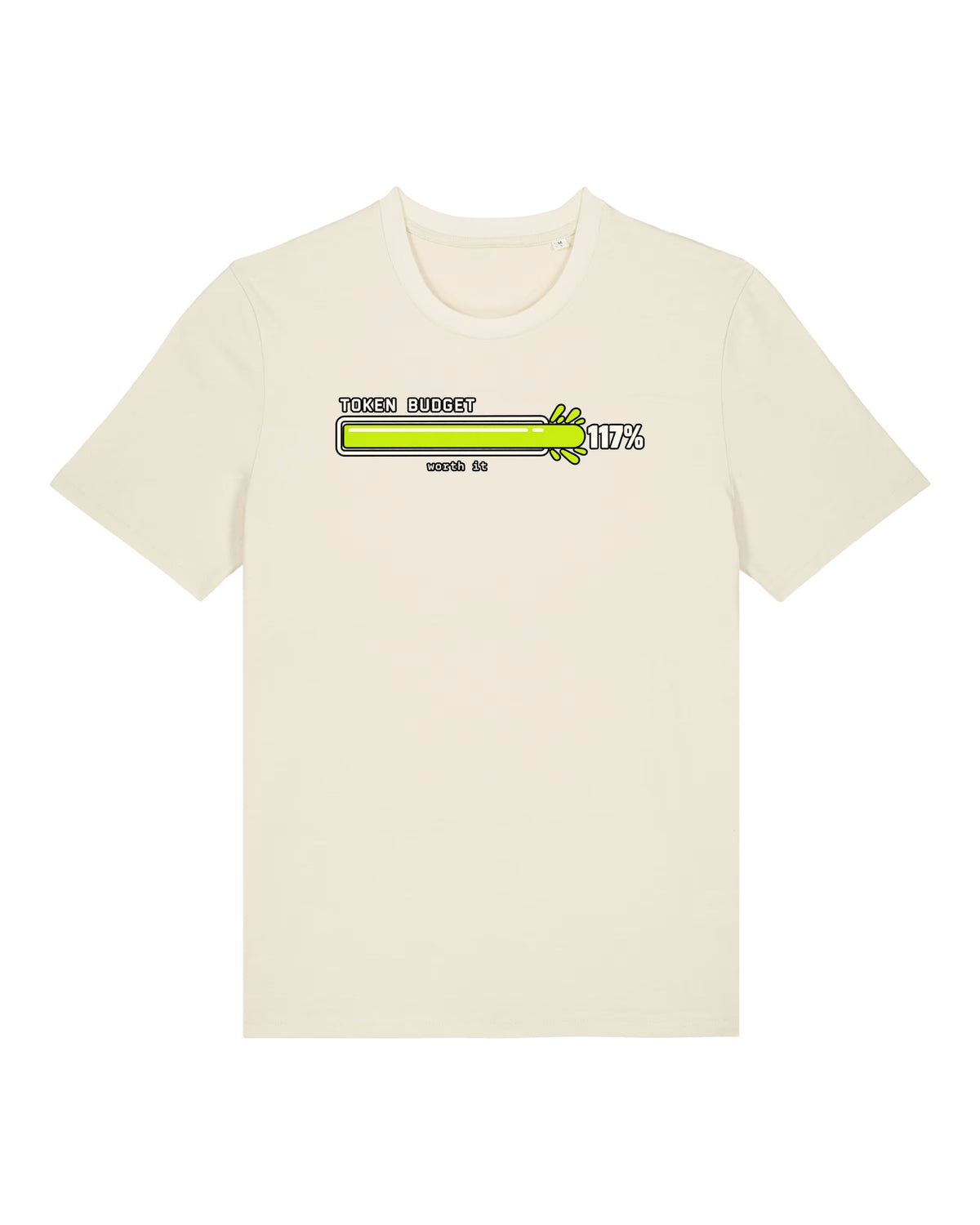 White t-shirt with progress bar over 100% with "TOKEN BUDGET 117% — worth it"