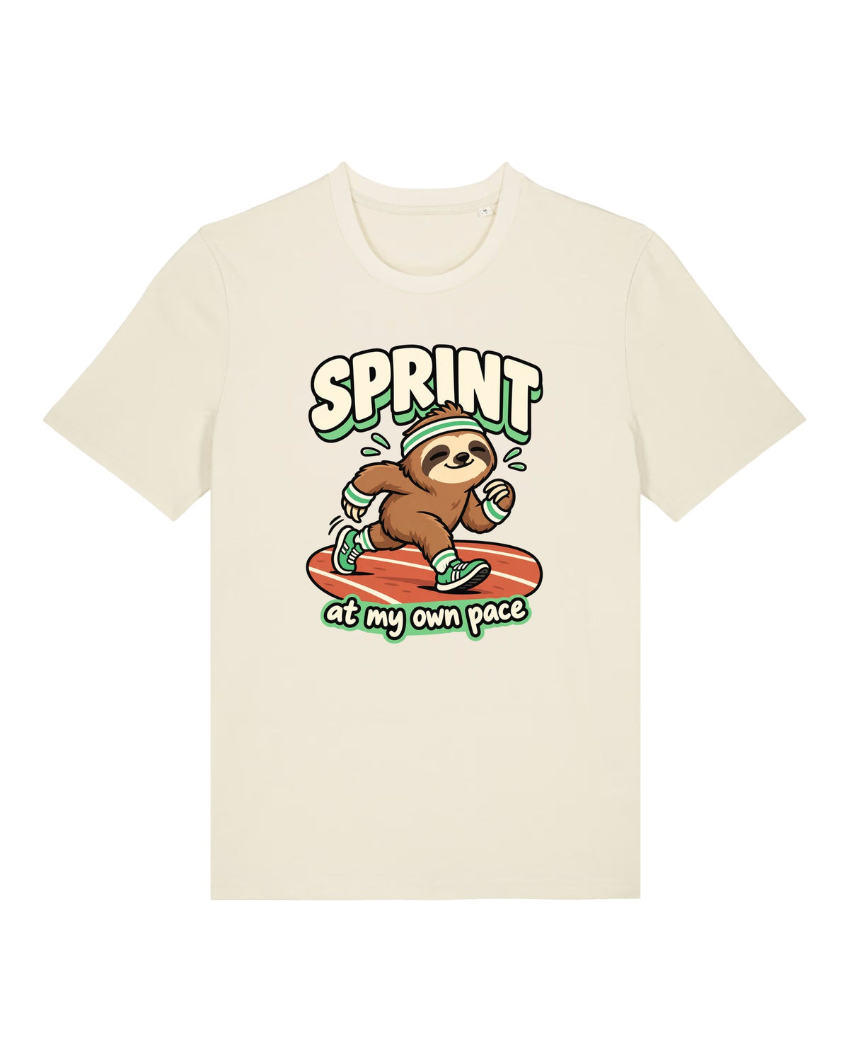 White t-shirt with happy sloth in a headband with "SPRINT at my own pace"